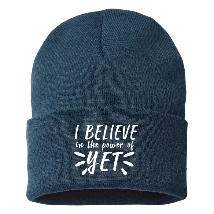 Believe In The Power Of Yet Growth Mindset Sustainable Knit Beanie