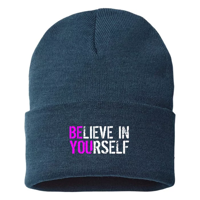 Believe in Yourself Be You Sustainable Knit Beanie