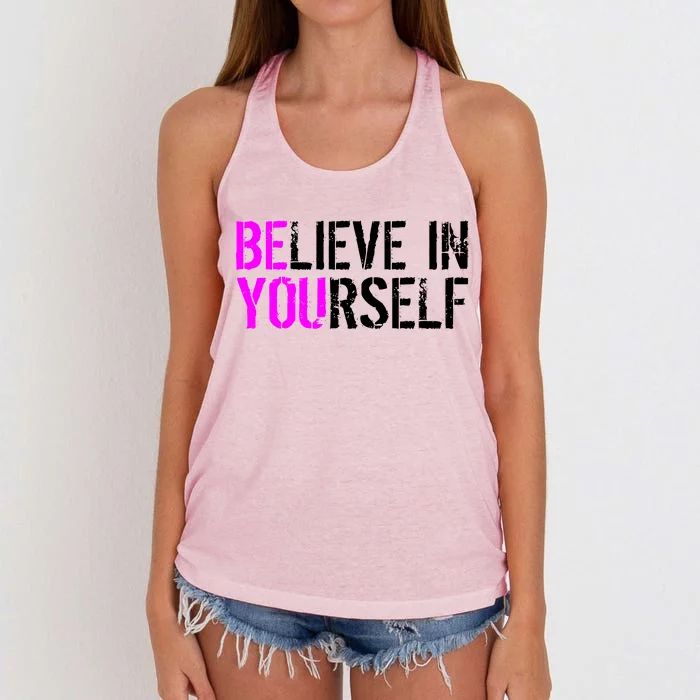 Believe in Yourself Be You Women's Knotted Racerback Tank