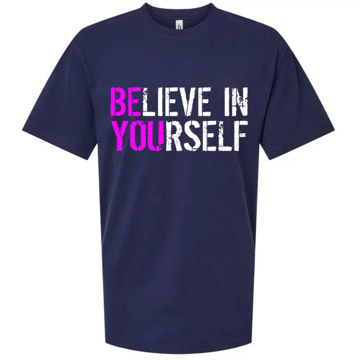 Believe in Yourself Be You Sueded Cloud Jersey T-Shirt