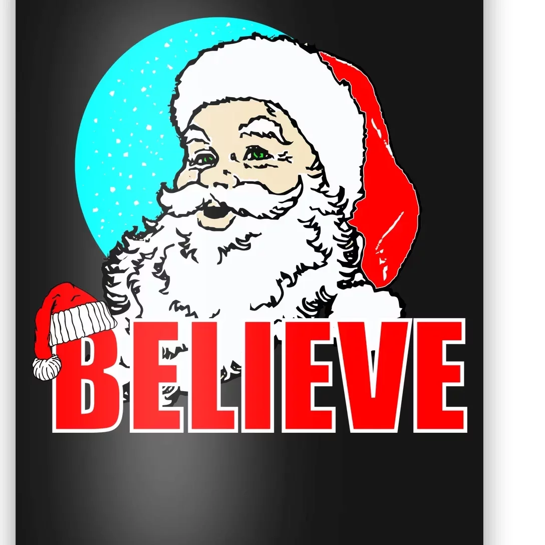 Believe Santa Poster