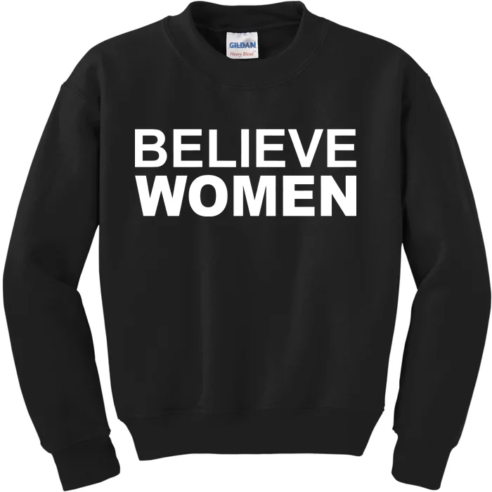 Believe Women Kids Sweatshirt