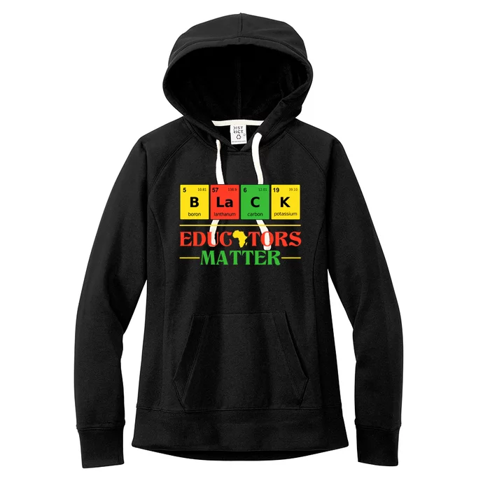 Black Educators Matter Black Month History Juneteenth Gift Women's Fleece Hoodie