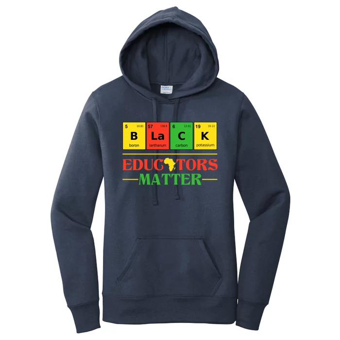 Black Educators Matter Black Month History Juneteenth Gift Women's Pullover Hoodie