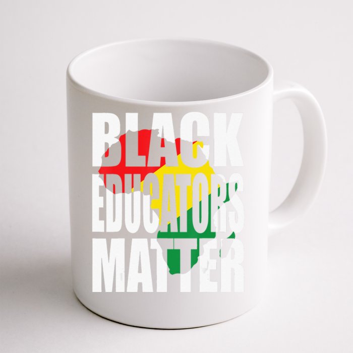 Black Educators Matter Patriotic African American Teacher Front & Back Coffee Mug