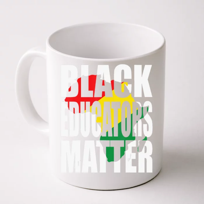 Black Educators Matter Patriotic African American Teacher Front & Back Coffee Mug