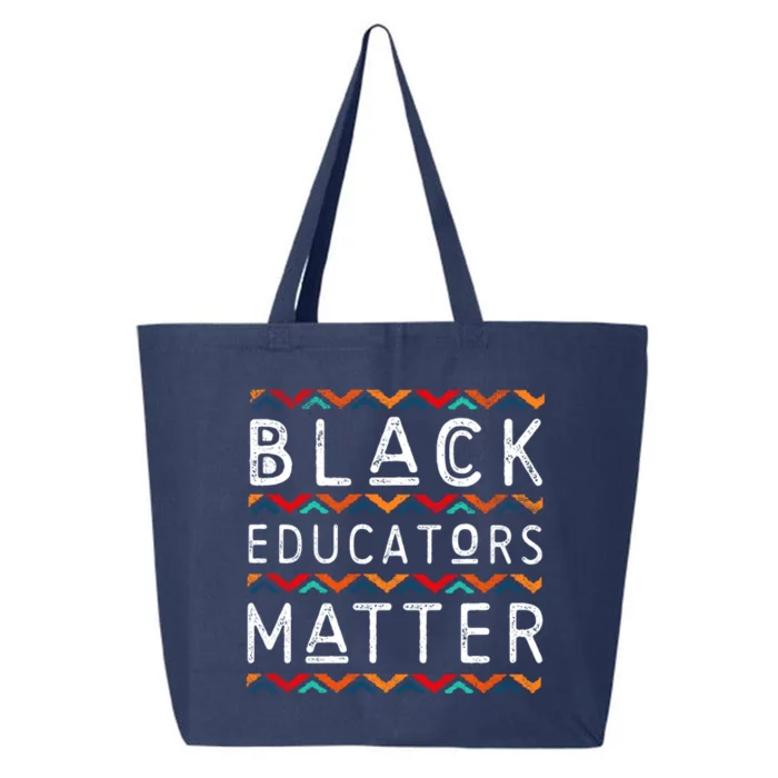 Black Educators Matter Black History Pride African-American 25L Jumbo Tote