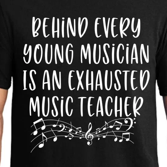 Behind Every Musician Is An Exhausted Music Teacher Gift Pajama Set