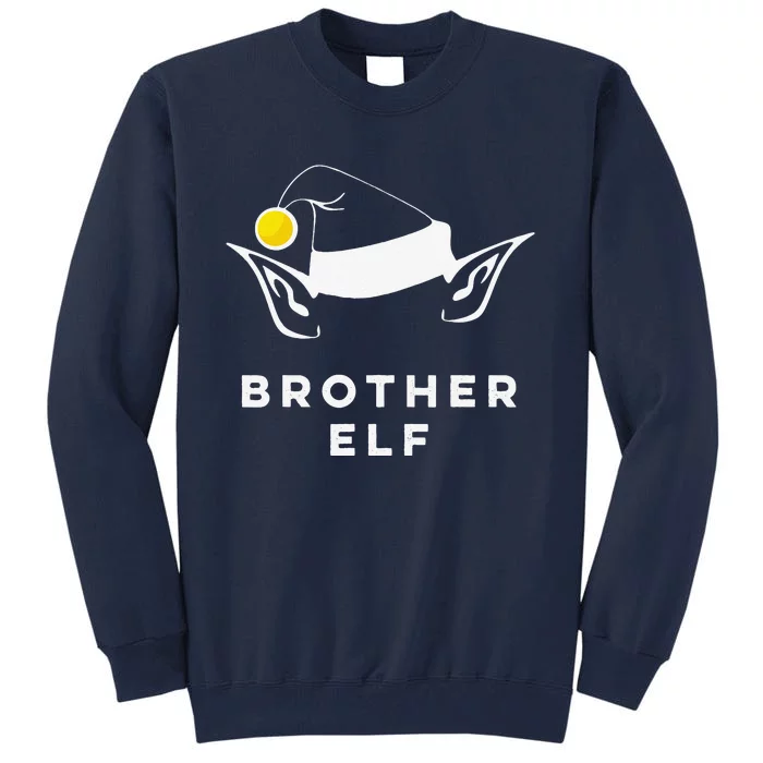 Brother Elf Matching Family Jammies For Christmas Day Tall Sweatshirt