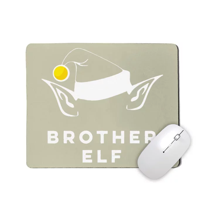 Brother Elf Matching Family Jammies For Christmas Day Mousepad