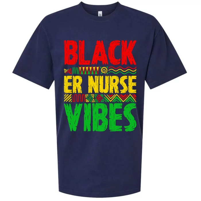 Black Er Nurse Vibes Black History Month Emergency Nurse Meaningful Gift Sueded Cloud Jersey T-Shirt