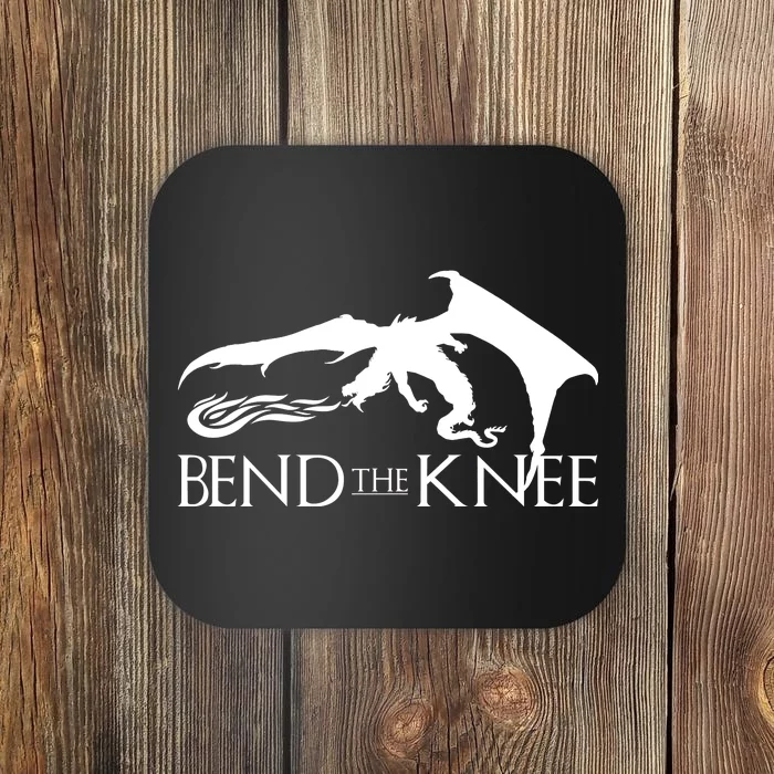 Bend The Knee Coaster