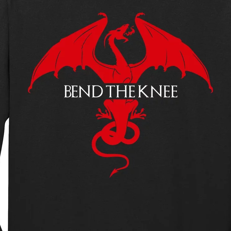 Bend The Knee Fantasy Dragon Tall Long Sleeve T-Shirt