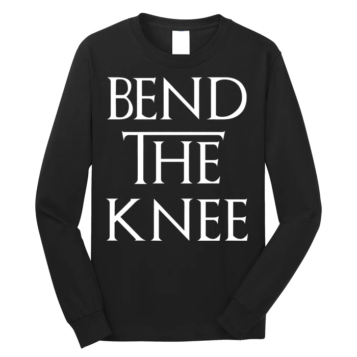 Bend The Knee Mother Of Dragons Long Sleeve Shirt