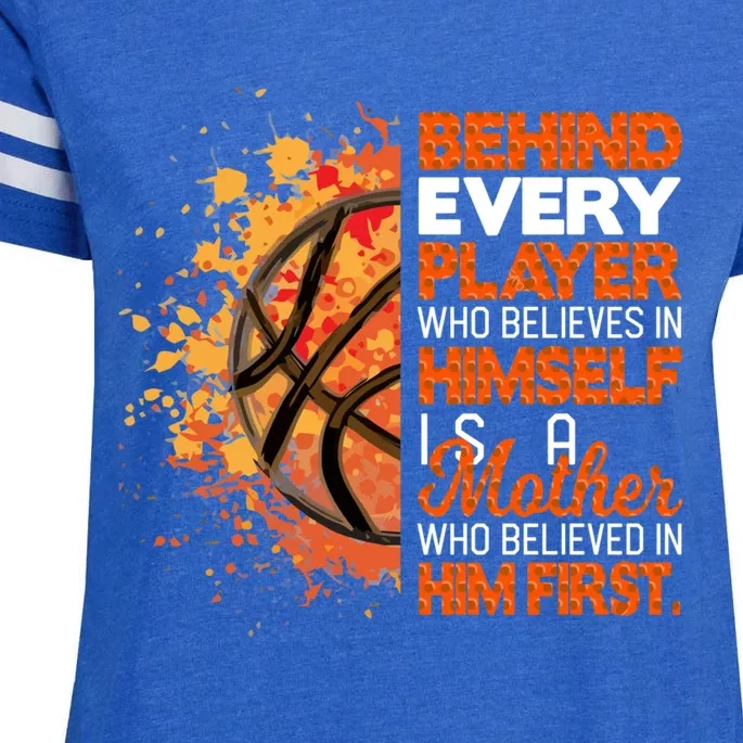 Behind Every Player Is A Mom Who Believes Basketball Mom Gift Enza Ladies Jersey Football T-Shirt