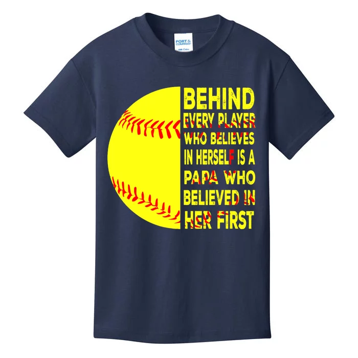 Behind Every Player Is Papa Happy Fathers Day Softball Lover Kids T-Shirt