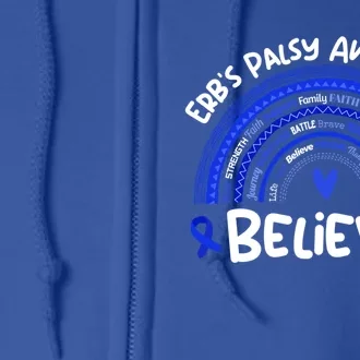 Believe Erb's Palsy Awareness Month Gift Erb's Palsy Gift Full Zip Hoodie