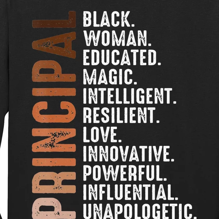 Black Educated Principal History Month Melanin Proud African Tall Long Sleeve T-Shirt