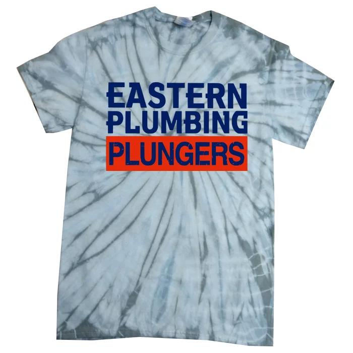 Baseballquotes Eastern Plumbing Plungers Tie-Dye T-Shirt