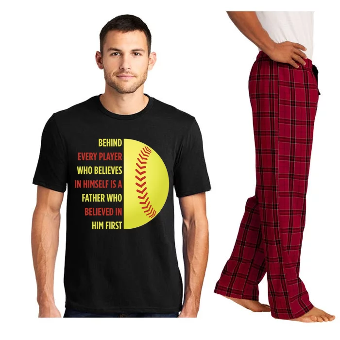 Behind Every Player Is A Father Softball Gift Dad Softball Meaningful Gift Pajama Set