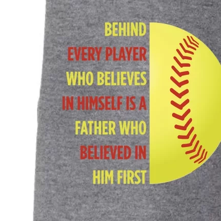 Behind Every Player Is A Father Softball Gift Dad Softball Meaningful Gift Doggie 3-End Fleece Hoodie