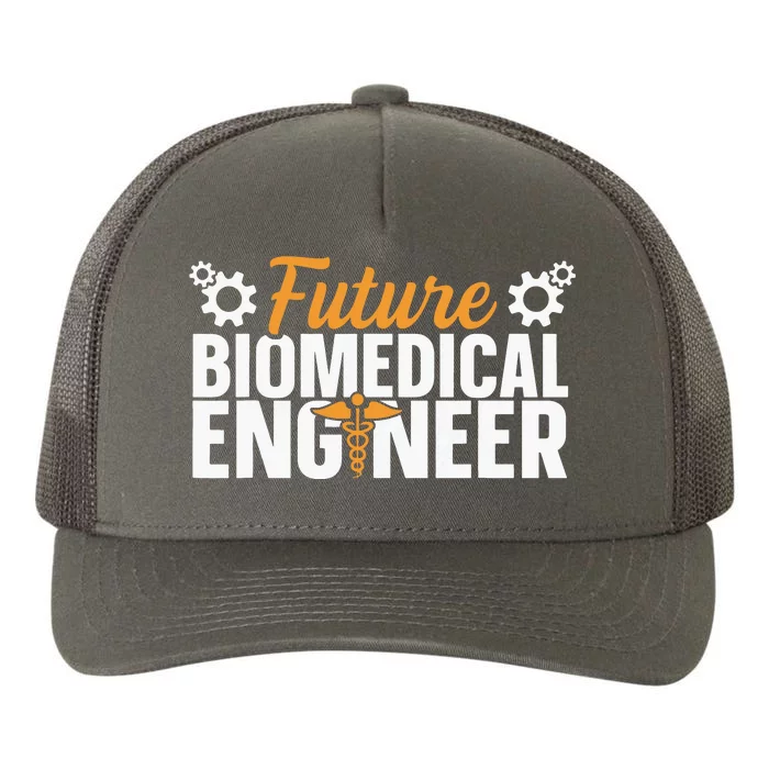 Biomedical Engineer Quote For A Future Biomedical Engineer Yupoong Adult 5-Panel Trucker Hat