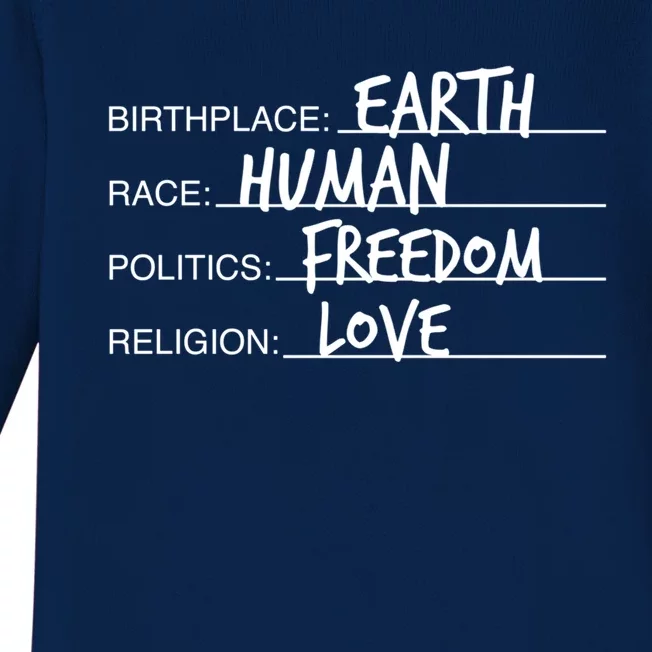 Birthplace Earth Race Hu Politics Freedom Great Gift Baby Long Sleeve Bodysuit