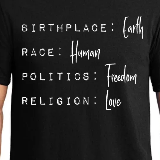 Birthplace Earth Race Hu Politics Freedom Religion Love Cute Gift Pajama Set