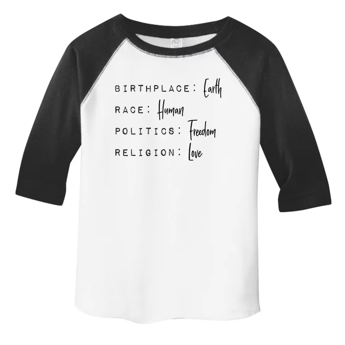 Birthplace Earth Race Hu Politics Freedom Religion Love Cute Gift Toddler Fine Jersey T-Shirt