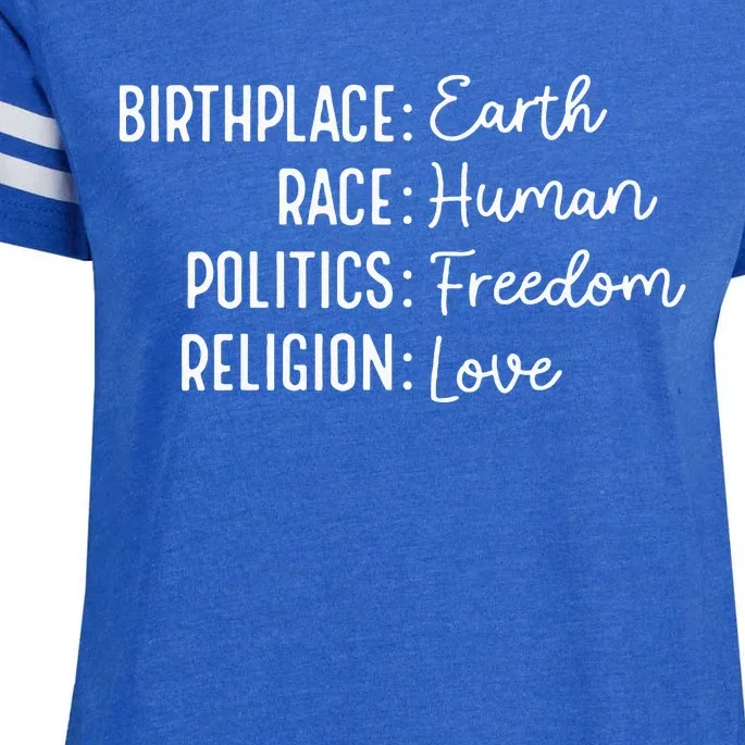 Birthplace Earth Race Human Politics Freedom Religion Love Enza Ladies Jersey Football T-Shirt