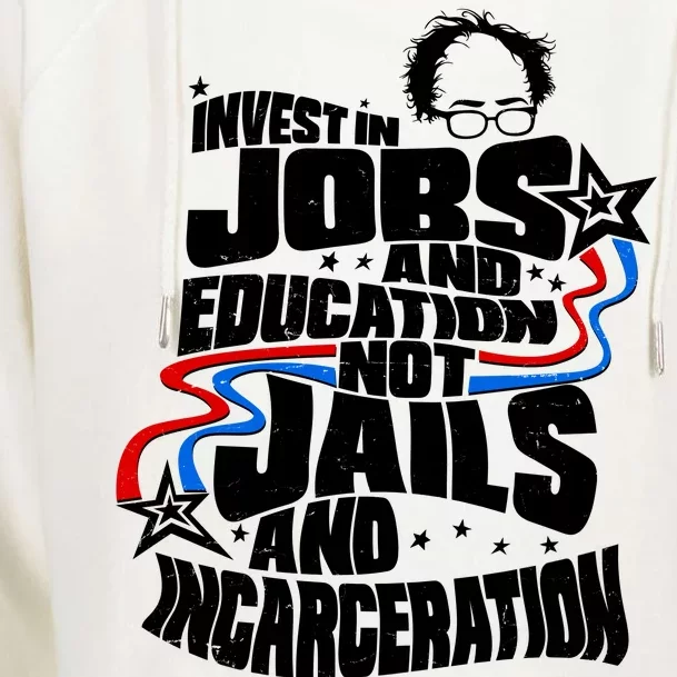 Bernie Sanders Invest In Jobs Womens Funnel Neck Pullover Hood