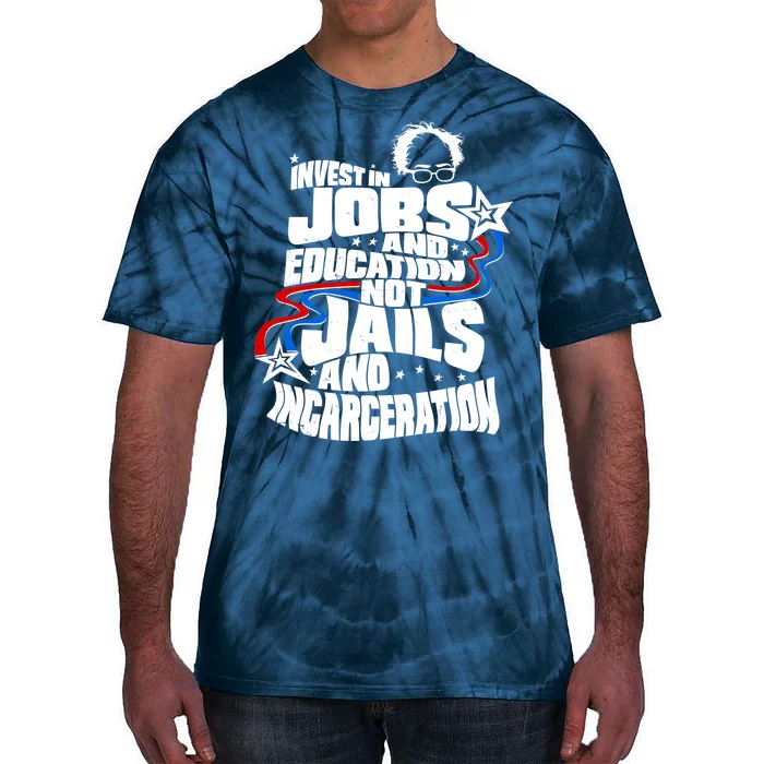 Bernie Sanders Invest In Jobs Tie-Dye T-Shirt