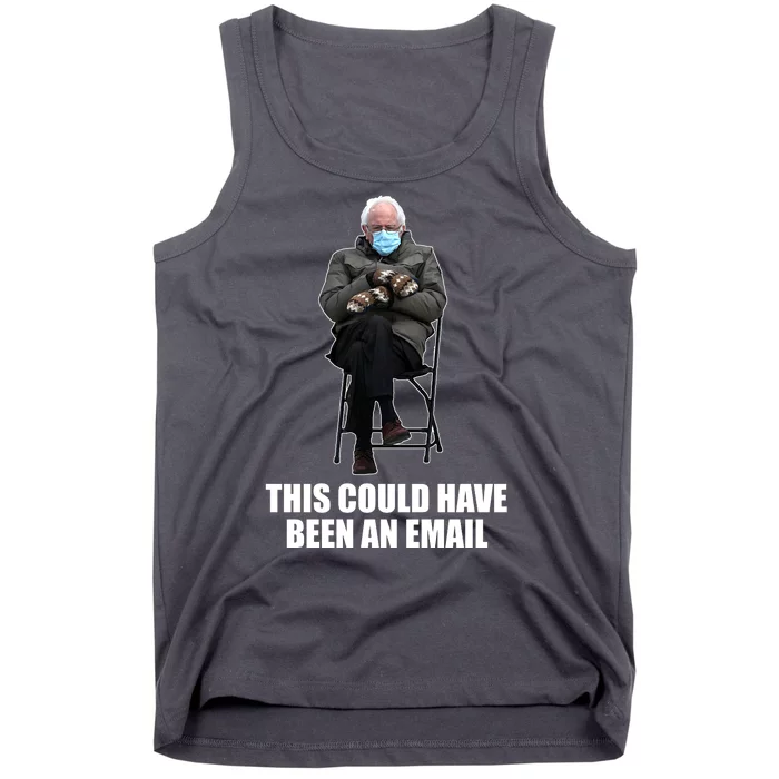 Bernie Sanders Mitten Meme This Could Have Been An Email Tank Top