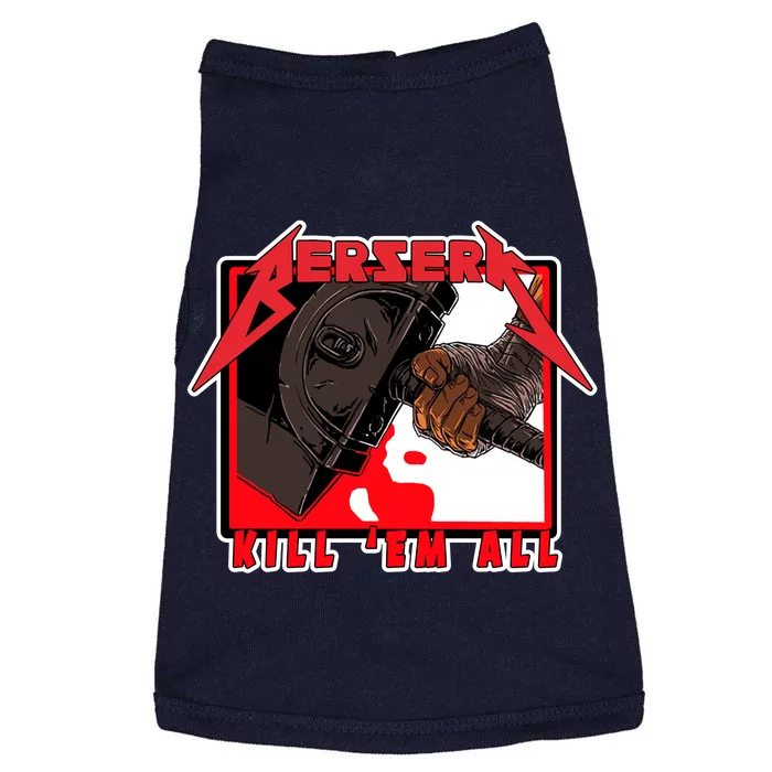 Berserk Kill Em All Doggie Tank