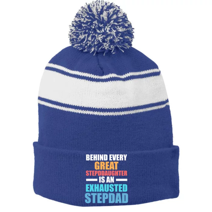 Behind Every Stepdaughter Is A Stepdad Stepdad Gift Stripe Pom Pom Beanie