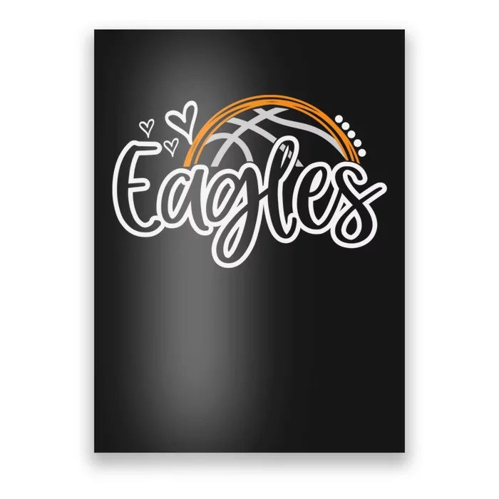 Basketball Eagles School Sports Fan Team Spirit Poster