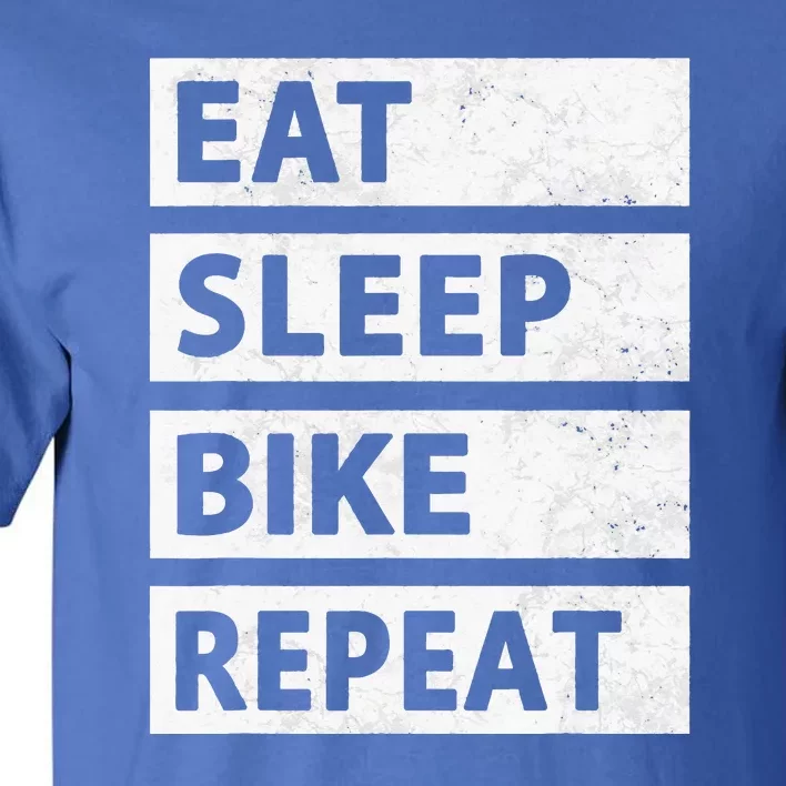 Bicycle Eat Sleep Bike Repeat Cycling Tall T-Shirt