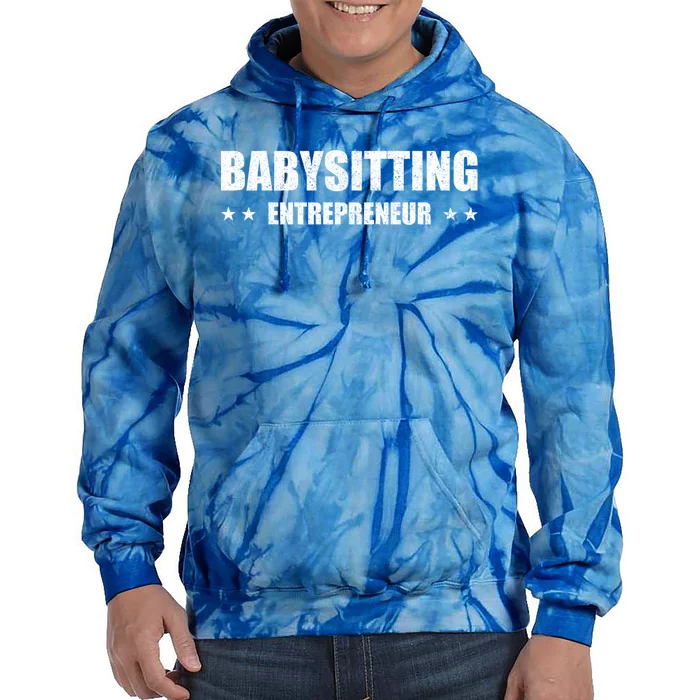 Babysitting Entrepreneur Sitter Business Meaningful Gift Tie Dye Hoodie