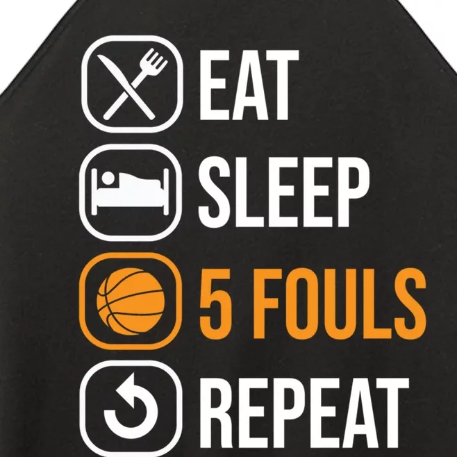 Basketball Eat Sleep 5 Fouls Repeat - Funny Basketball Women’s Perfect Tri Rocker Tank