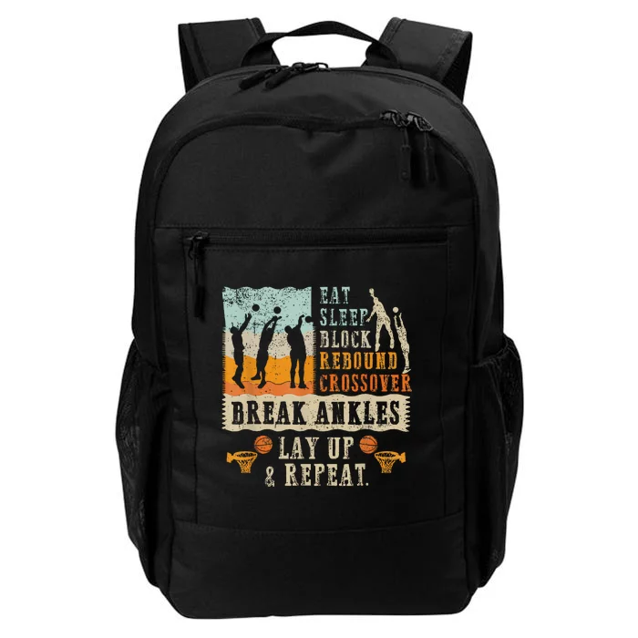 Basketball Eat Sleep Block Rebound Crossover Break Ankles Daily Commute Backpack