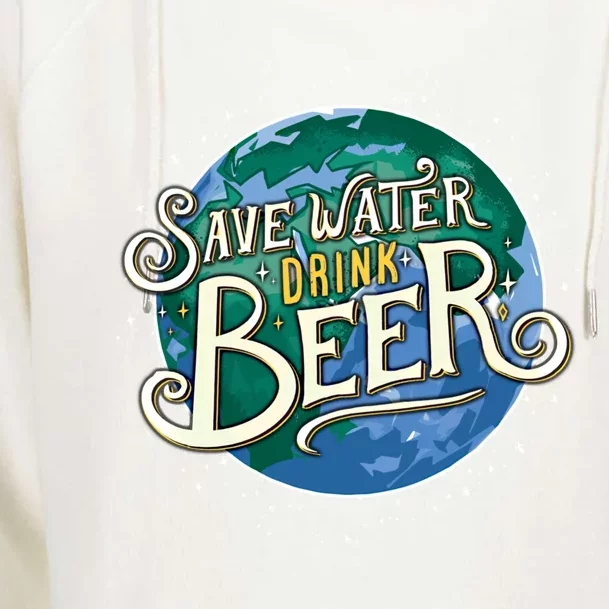 Beer Ers Save Water Beer Malt Brewery Gift Womens Funnel Neck Pullover Hood