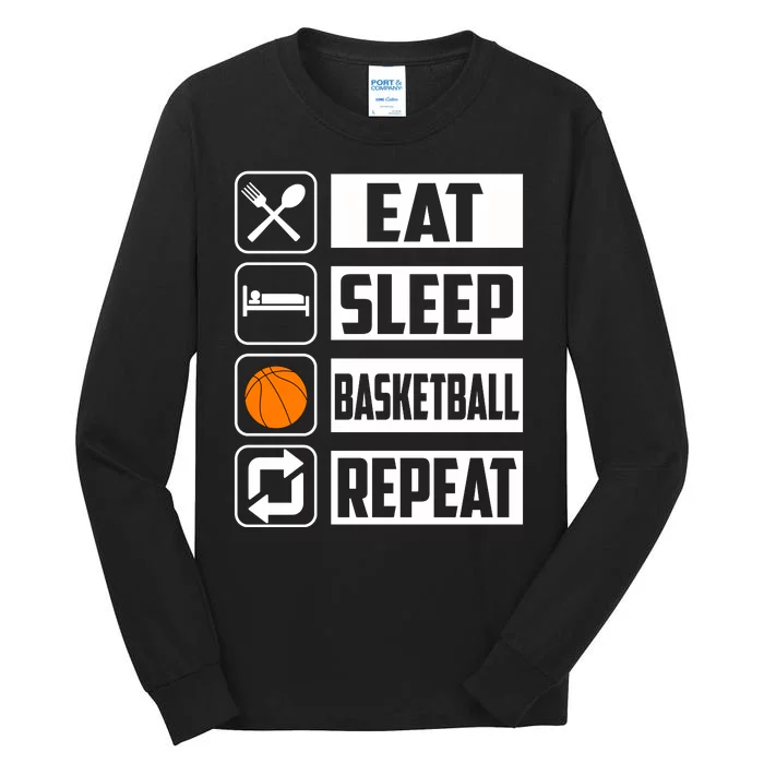 Basketball Eat Sleep Basketball Repeat Tall Long Sleeve T-Shirt