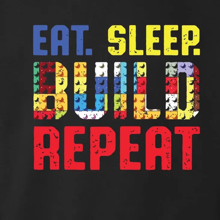 Builders Eat Sleep Build Repeat Toddler Hoodie