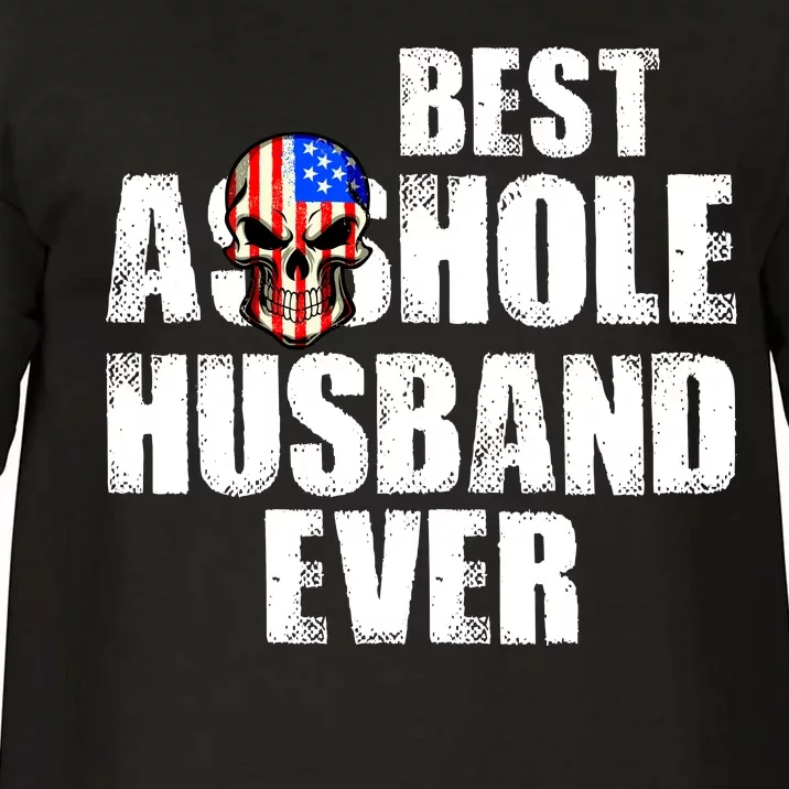 Best Asshole Husband Ever Comfort Colors T-Shirt