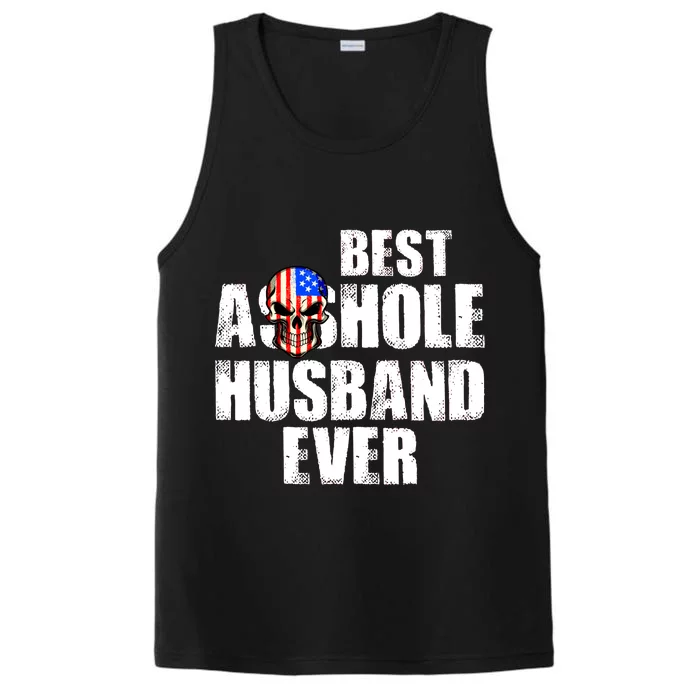 Best Asshole Husband Ever Performance Tank