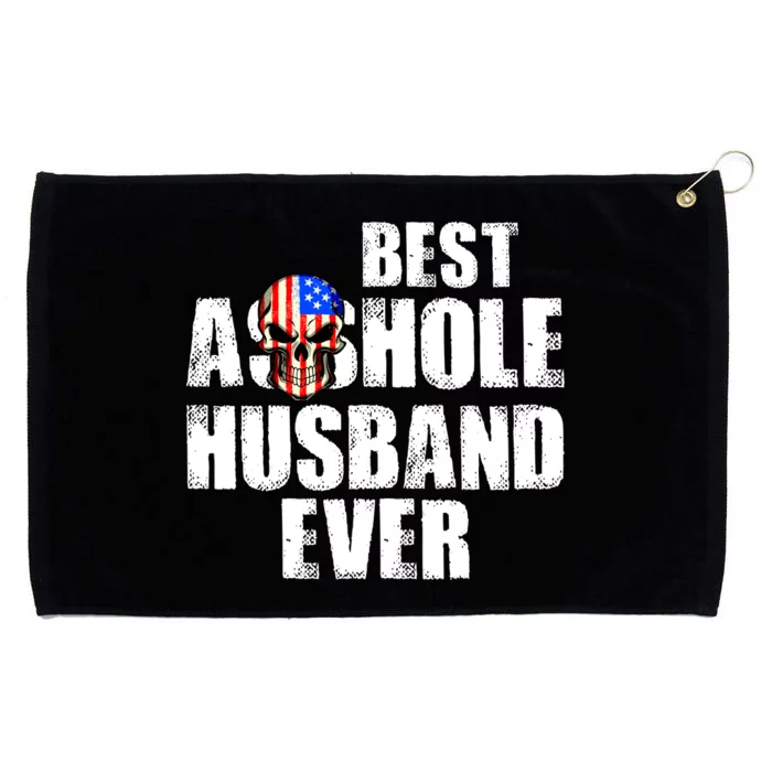 Best Asshole Husband Ever Grommeted Golf Towel