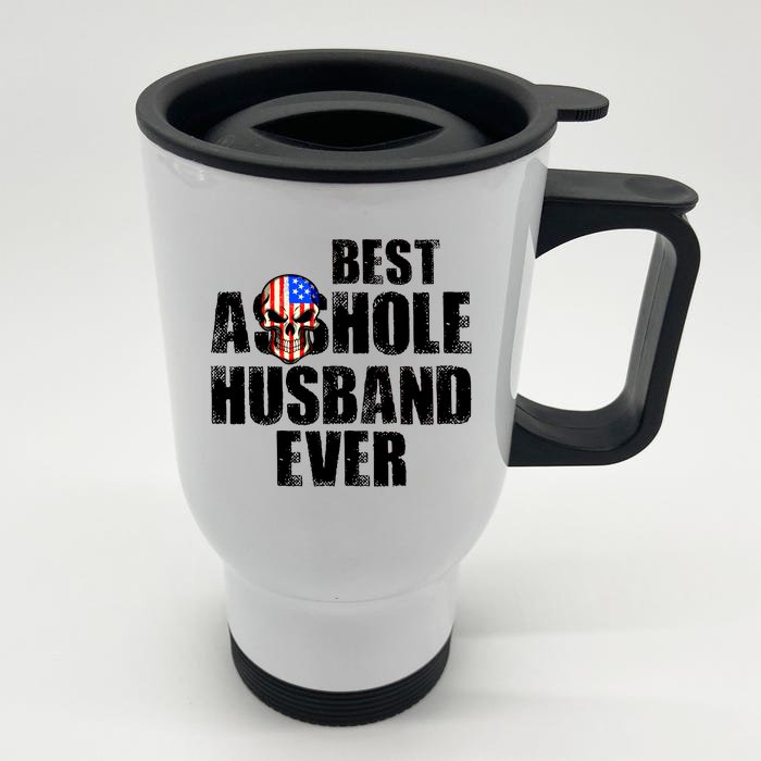 Best Asshole Husband Ever Front & Back Stainless Steel Travel Mug