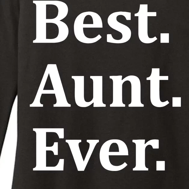 Best Aunt Ever Womens CVC Long Sleeve Shirt