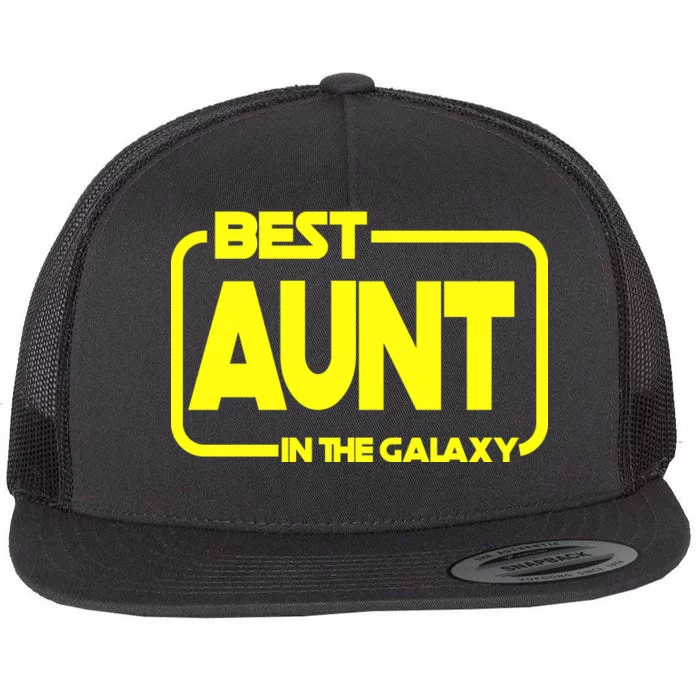 Best Aunt In The Galaxy Flat Bill Trucker Hat