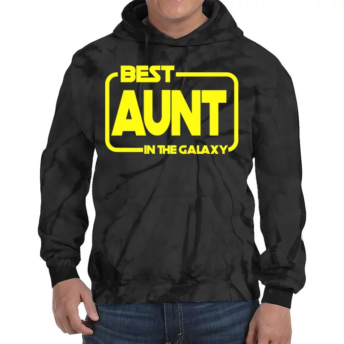 Best Aunt In The Galaxy Tie Dye Hoodie